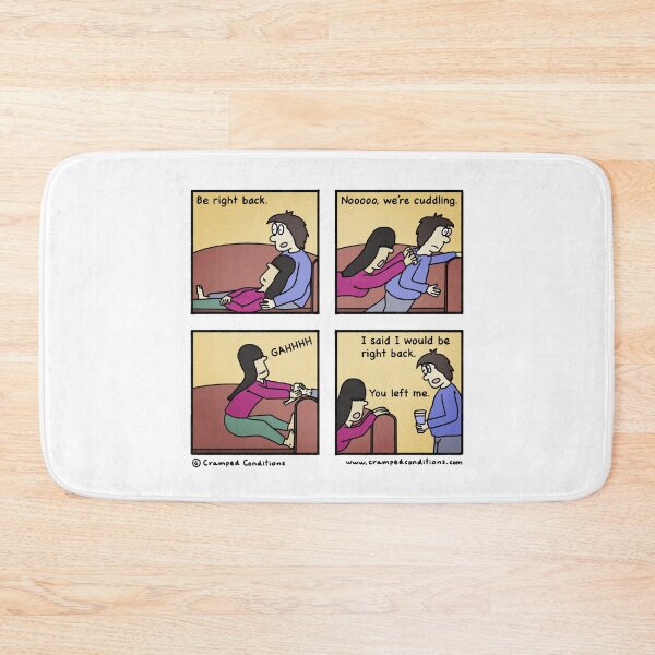 Item preview, I’ll be right back designed and sold by Cramped Conditions.