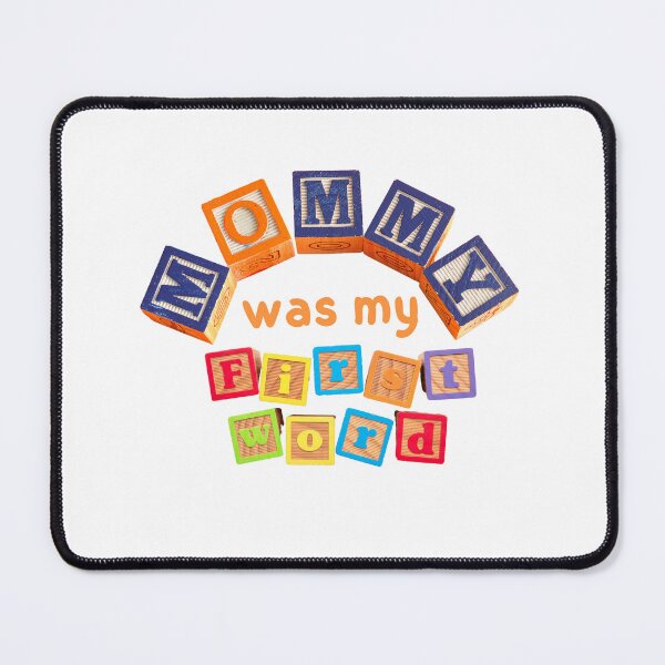 Item preview, Mommy and Me Mommy Was My First Word Loving Daughter Baby design designed and sold by tranquilbeach.