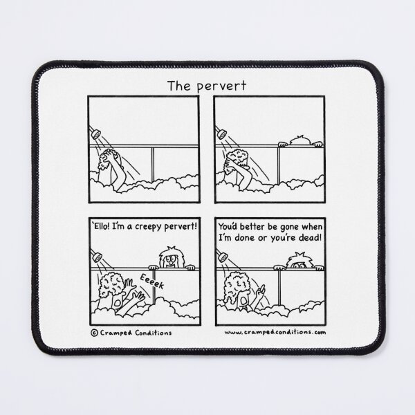 Item preview, The pervert designed and sold by Cramped Conditions.
