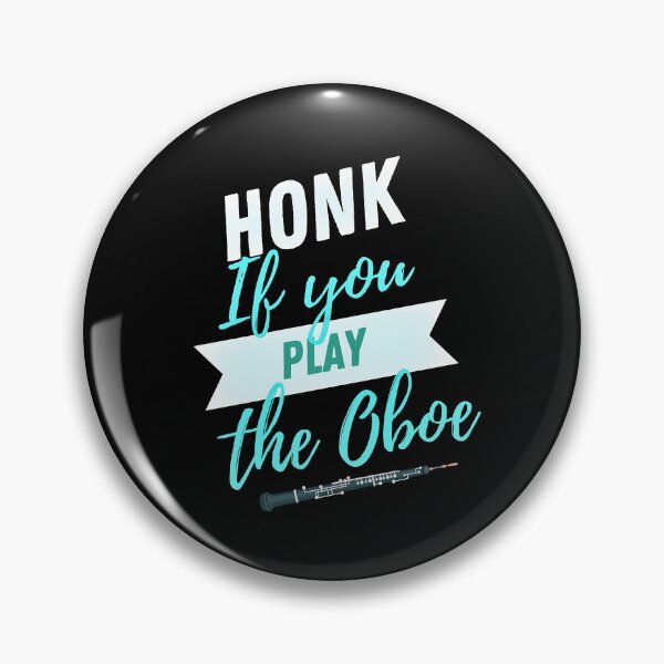 Item preview, Great Gift for an Oboist - Honk if You Play the Oboe - Funny Oboe  - Funny Gift for Musician designed and sold by Ric1926.