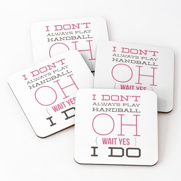 Item preview, I Don't Always Play Handball Oh Wait Yes I Do designed and sold by Hammy97.