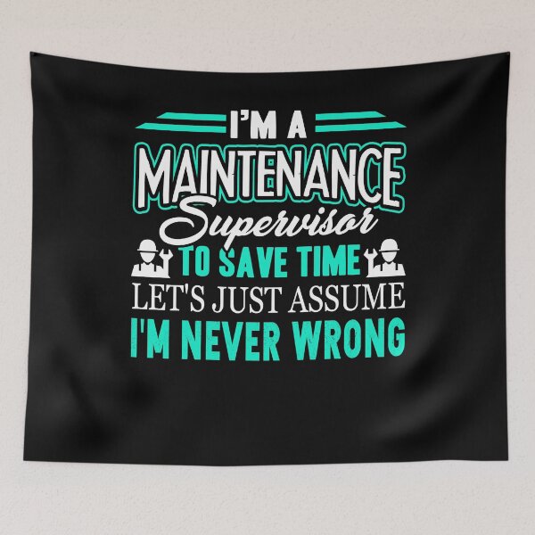 Item preview, Maintenance Supervisor - I'm A Maintenance Supervisor designed and sold by UnknownArtistt.