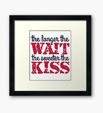 The Longer The Wait The Sweeter The Kiss Framed Print