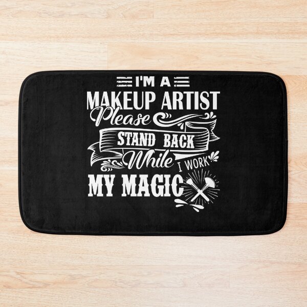 Item preview, Makeup Artist - I Am A Makeup Artist designed and sold by UnknownArtistt.