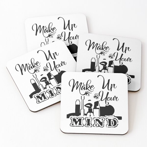 Item preview, Makeup Artist Makeup Your Mind designed and sold by UnknownArtistt.