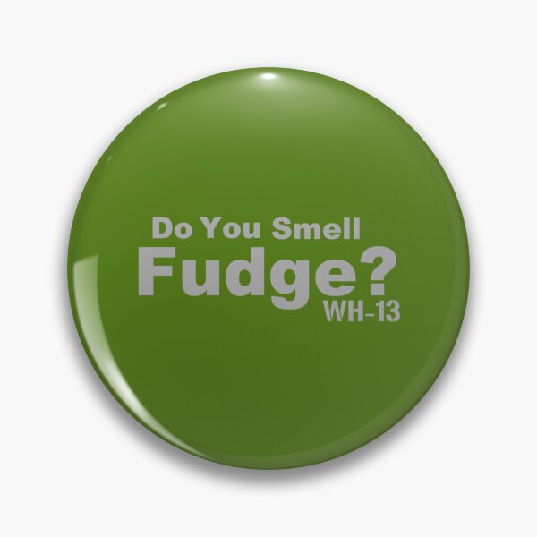 Item preview, Do you Smell Fudge   designed and sold by KatelynsMartin.