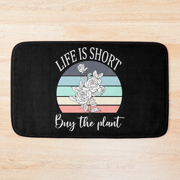 Item preview, Life Is Short, Buy The Plant designed and sold by sarodigiart.