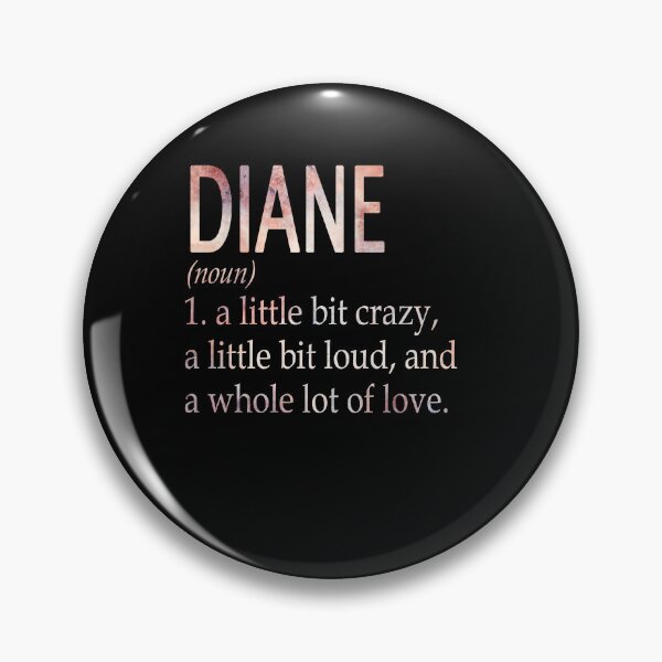 Item preview, Diane Girl Name Definition designed and sold by BrookHBung.