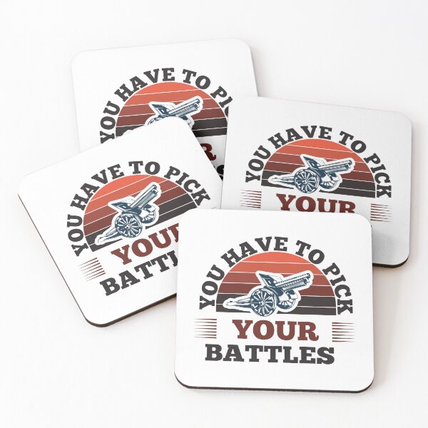 Item preview, you have to pick your battles designed and sold by ElfriedaMiller.