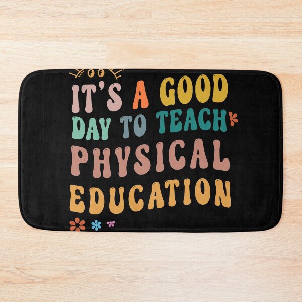 Item preview, Physical Education Its A Good Day to Teach PE Teacher designed and sold by Merchking1.