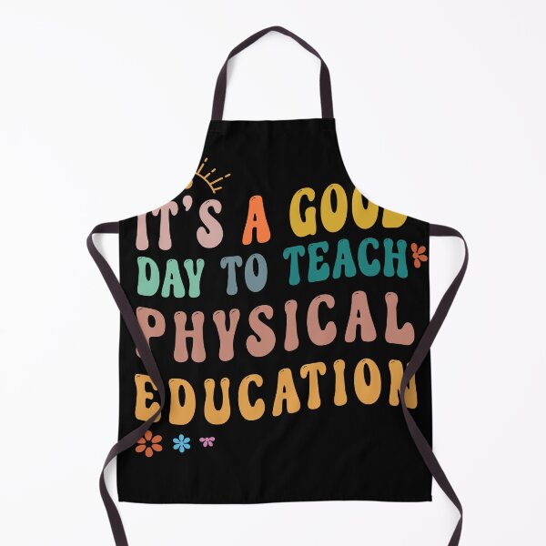 Item preview, Physical Education Its A Good Day to Teach PE Teacher designed and sold by Merchking1.