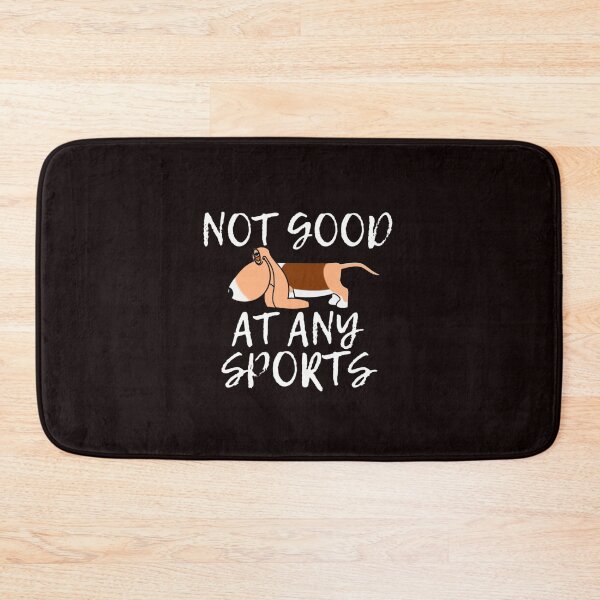 Item preview, Not Good At Any Sports  designed and sold by jamesbixler.