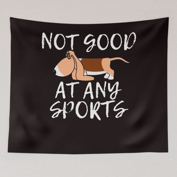 Item preview, Not Good At Any Sports  designed and sold by jamesbixler.