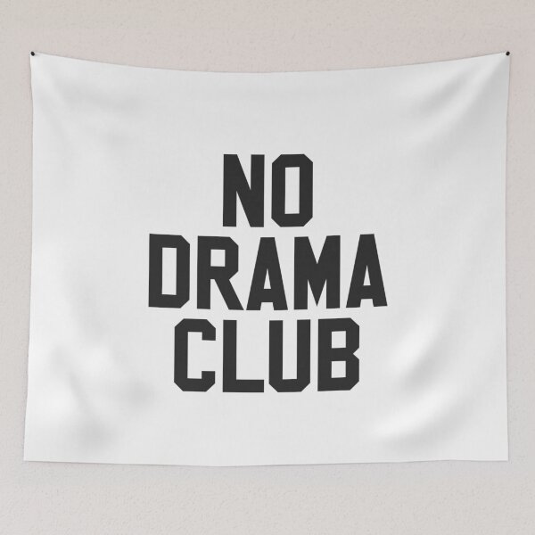 Artikelvorschau, KEIN DRAMA CLUB entworfen und verkauft von MadEDesigns.