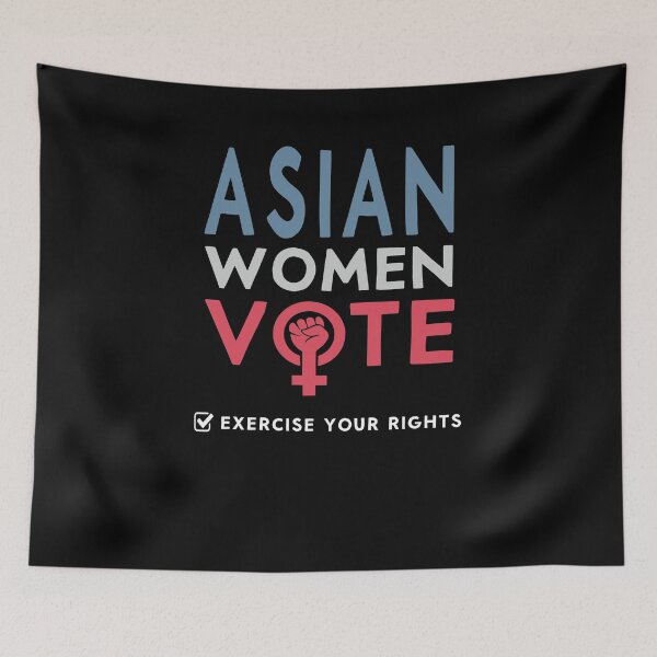 Item preview, Asian Women Vote Voter 2022 Election Feminist Women Rights designed and sold by Merchking1.
