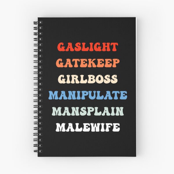 Item preview, Gaslight Gatekeep Girlboss Manipulate Mansplain Malewife designed and sold by Designer-Girl.