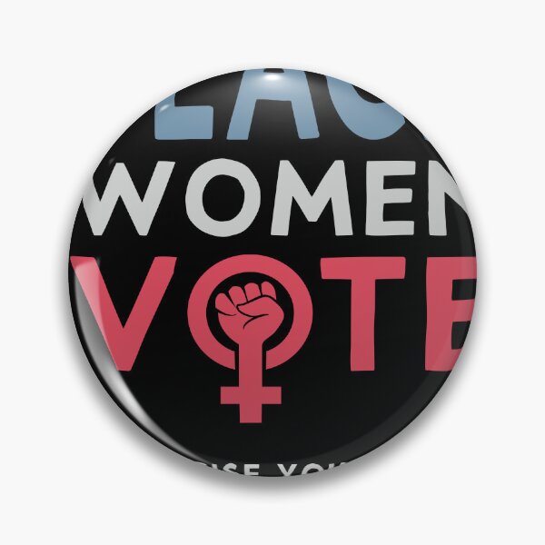 Item preview, Black Women Vote Voter 2022 Election Feminist Women Rights T-Shirt designed and sold by Merchking1.