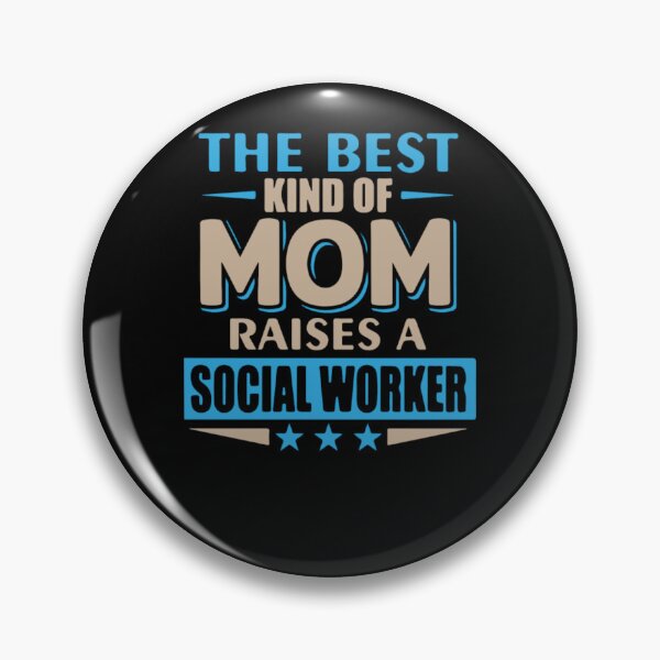 Item preview, Best Mom Raises a Social Worker  designed and sold by aryagiri.