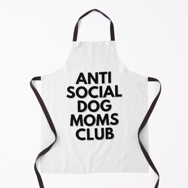 Item preview, Anti Social Dog Moms Club Funny in Black Text designed and sold by hidraone.
