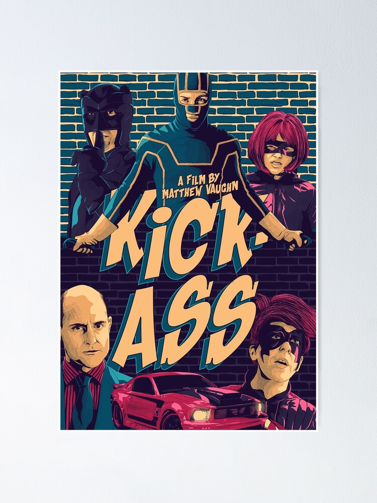 Vintage Kick Ass Poster For Sale By Jaidenfoster Redbubble