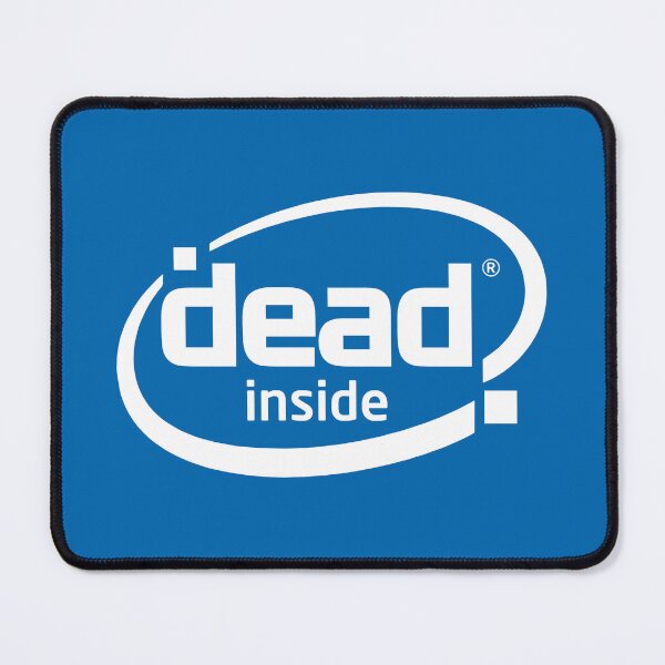Item preview, Dead Inside designed and sold by ArbitraryTees.