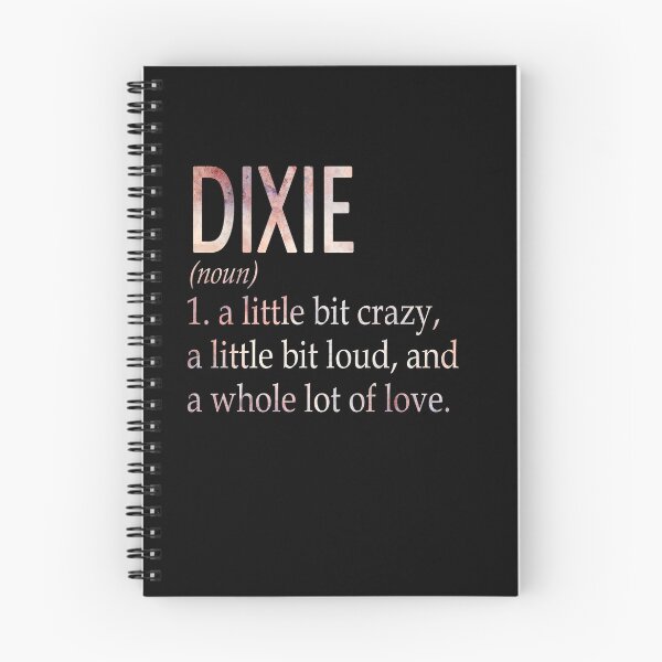 Item preview, Dixie Girl Name Definition designed and sold by BrookHBung.
