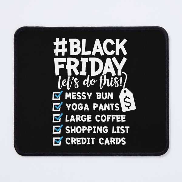 Item preview, Black Friday Checklist | Thanksgiving gift, Black Friday Crew, Black Friday Squad designed and sold by GPODdesign.