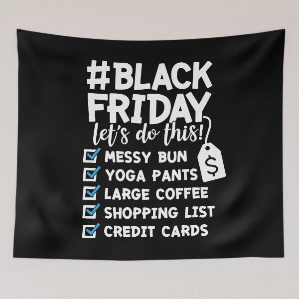 Item preview, Black Friday Checklist | Thanksgiving gift, Black Friday Crew, Black Friday Squad designed and sold by GPODdesign.
