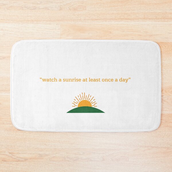 Item preview, Watch a sunrise at least once a day designed and sold by philippp7.