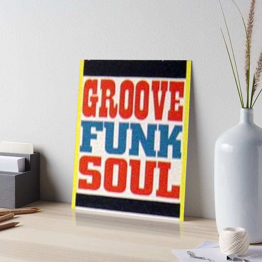 Groove, Funk, Soul