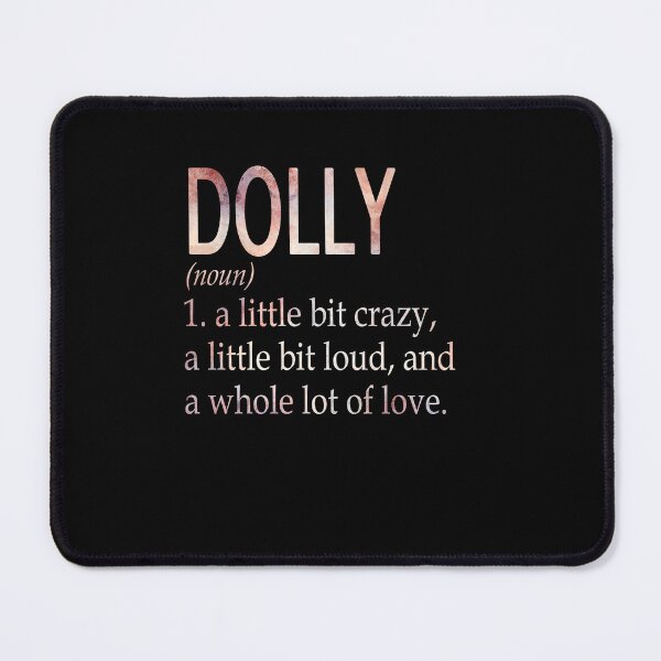Item preview, Dolly Girl Name Definition designed and sold by BrookHBung.