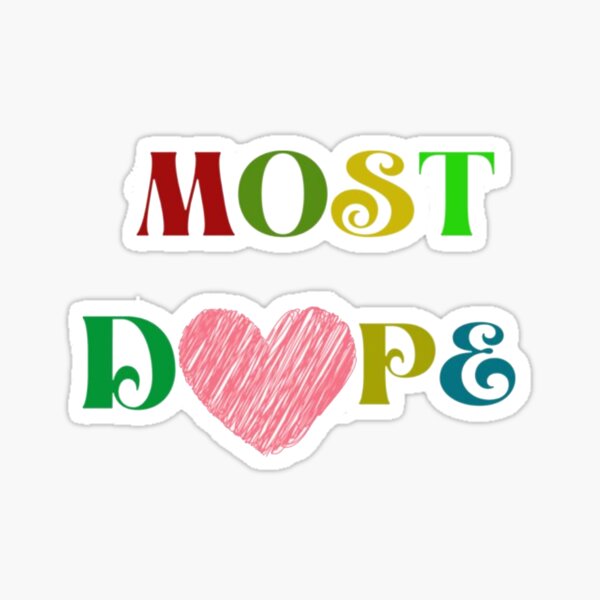 "Most dope heart" Sticker for Sale by Cariline Redbubble