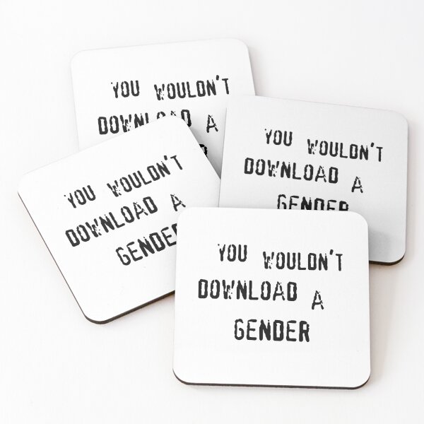 Item preview, You wouldn't download a gender (black text) designed and sold by CrozDogs.