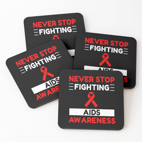 Item preview, Never Stop Fighting AIDS Awareness designed and sold by Color-Sparkle.