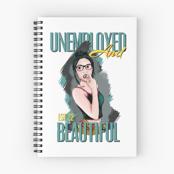 Item preview, UNEMPOLYED AND BEAUTIFUL designed and sold by GAADesignz.