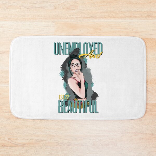 Item preview, UNEMPOLYED AND BEAUTIFUL designed and sold by GAADesignz.