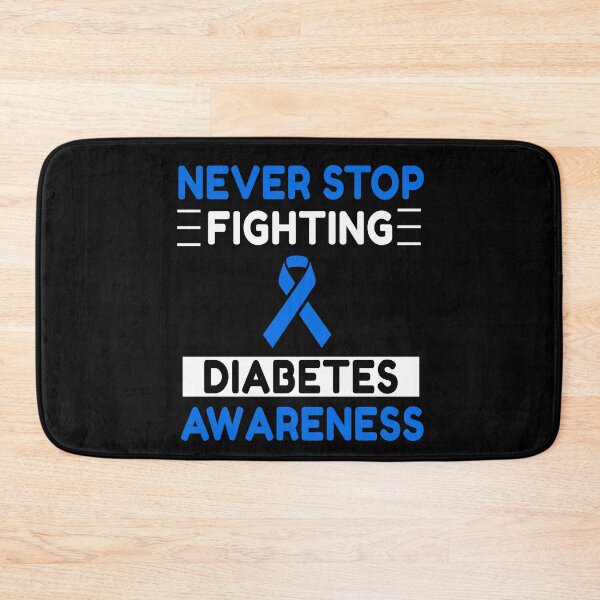 Item preview, Never Stop Fighting Diabetes Awareness designed and sold by Color-Sparkle.