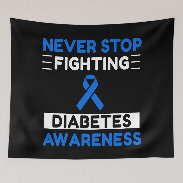 Item preview, Never Stop Fighting Diabetes Awareness designed and sold by Color-Sparkle.