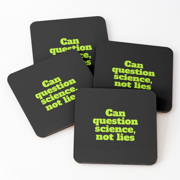 Item preview, Can question science, not lies designed and sold by hinteo.
