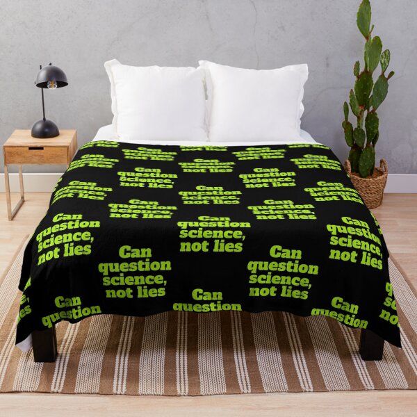 Item preview, Can question science, not lies designed and sold by hinteo.
