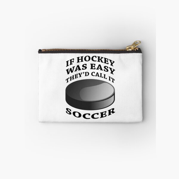 Item preview, If Hockey Was Easy   designed and sold by NorthernLinea.