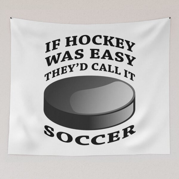 Item preview, If Hockey Was Easy   designed and sold by NorthernLinea.