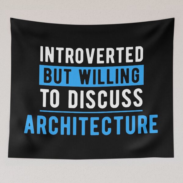 Item preview, Architecture Architect Fun Quote designed and sold by Turie.