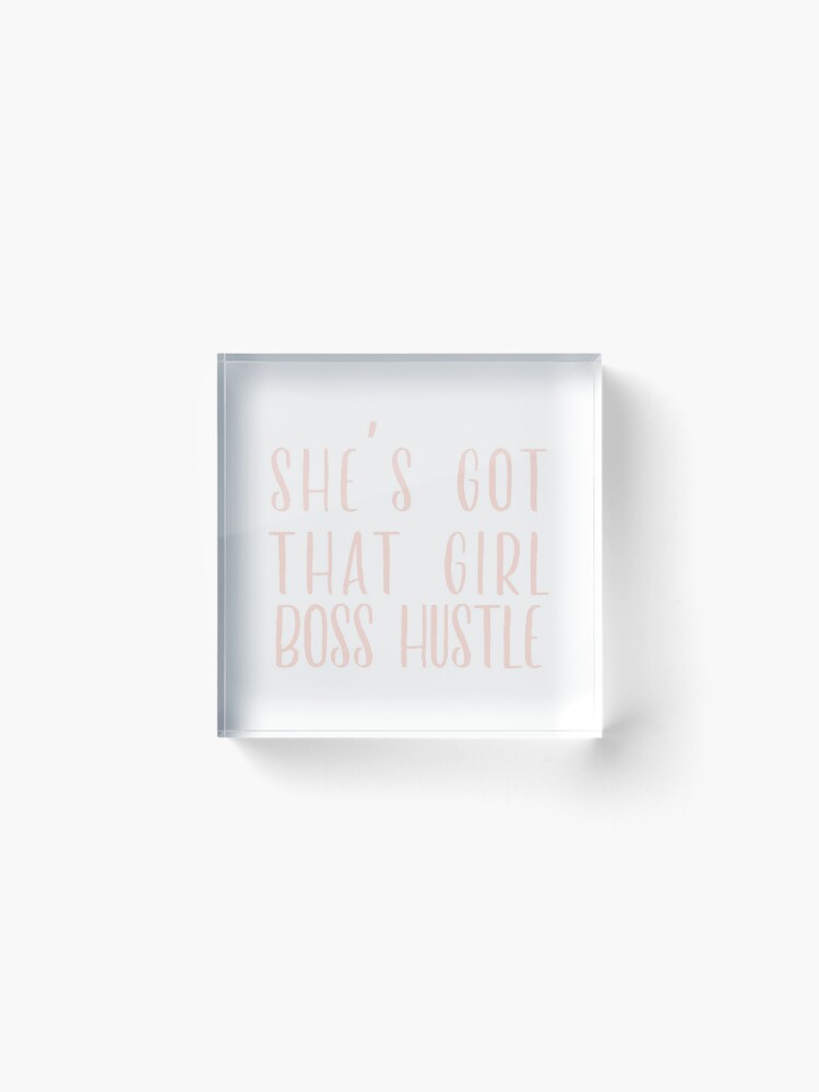 Alternate view of Girl Boss Hustle Acrylic Block