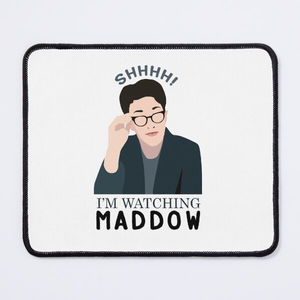 Item preview, Shh! I'm watching Maddow! designed and sold by empowered-gal.