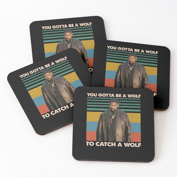 Item preview, You Gotta Be A Wolf To Catch A Wolf Vintage Alonzo Harris Training Day Trendy Graphic Unisex  designed and sold by altomjausq.