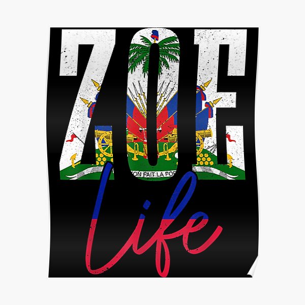 "Haiti Flag Zoe Haitian Life Pride Vintage Haiti" Poster for Sale by