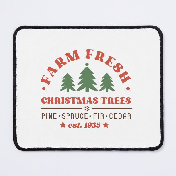 Item preview, Farm Fresh Christmas Trees designed and sold by IM Hunter.