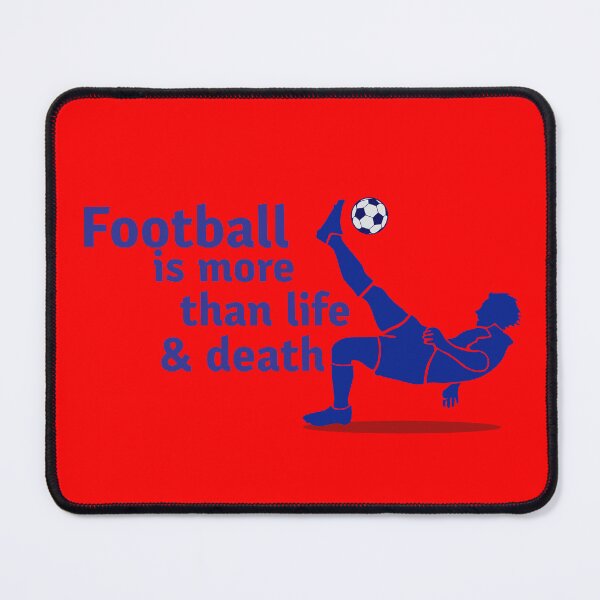 Item preview, Football is more than life & death. designed and sold by Creative387.