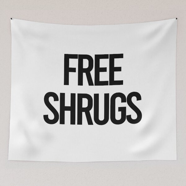 Item preview, Free Shrugs designed and sold by PapaBujuGaming.